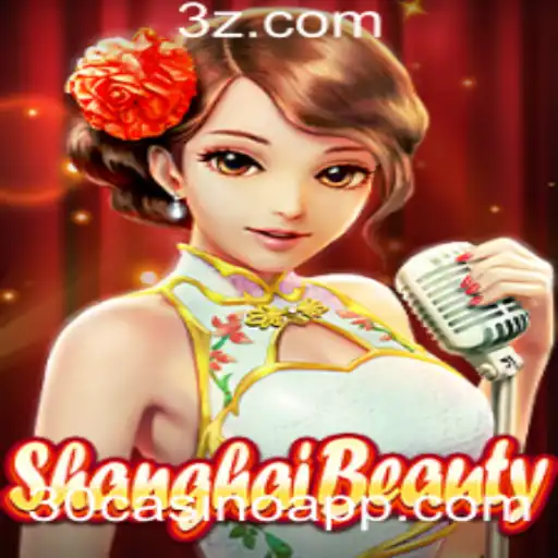 Descubra ShanghaiBeauty: O Fascinante Mundo do 30casino