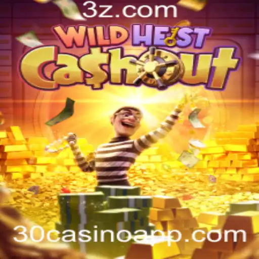 Descubra o Empolgante Mundo de WildHeistCashout no 30casino